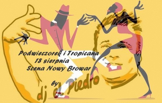 Podwieczorek Kizombowy & Club Tropicana