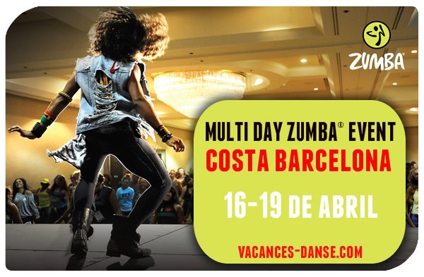 Multi Day ZUMBA® Event Costa Barcelona - 16-19 Abril 2020