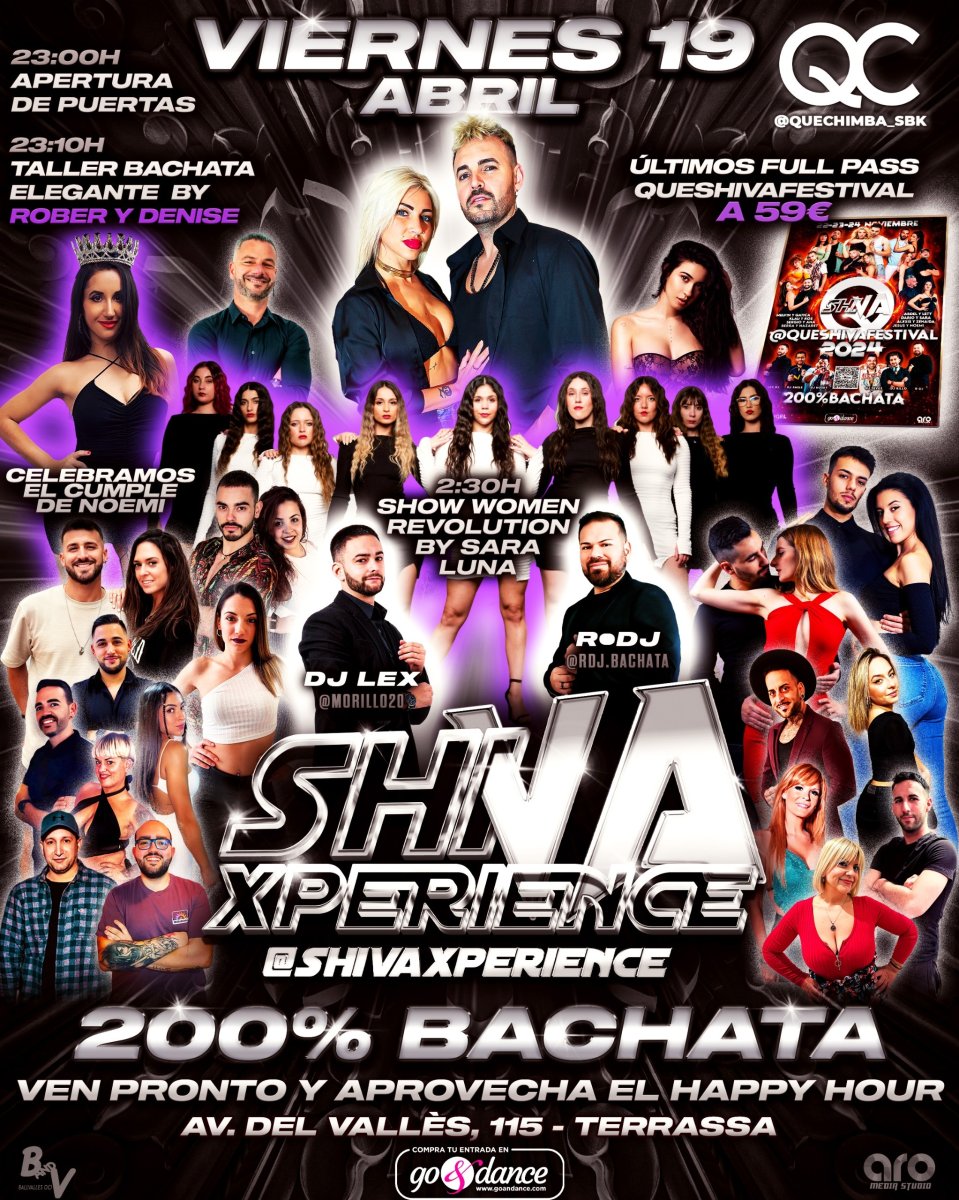 ?? VIERNES 19 DE ABRIL ?? 200% BACHATA EN QUECHIMBA BY SHIVA XPERIENCE ??