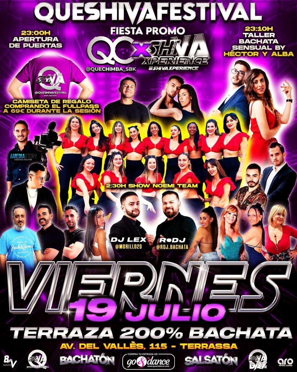 ?? FIESTA PROMO QUESHIVA FESTIVAL ??VIERNES 19 DE JULIO ?? TERRAZA 200% BACHATA ??