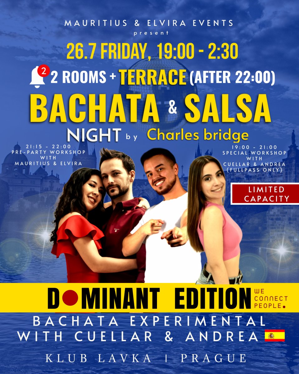 26.7. Cuellar y Andrea Bachata Experimental: Bachata by Charles Bridge - Dominant edition, Prague