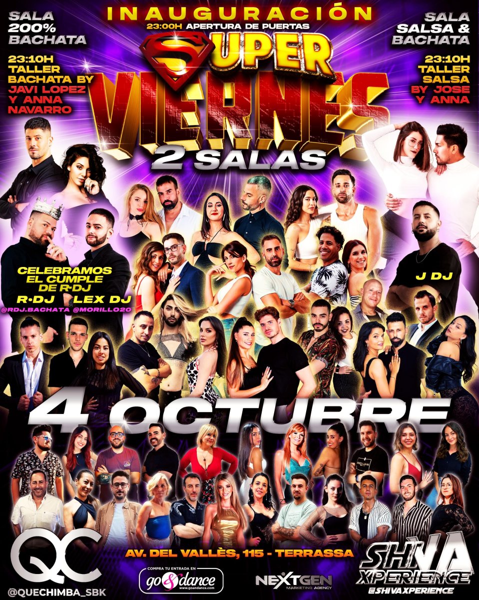 ?? INAUGURACIÓN SUPER VIERNES ?? 4 DE OCTUBRE ?? QC x SHIVA ??