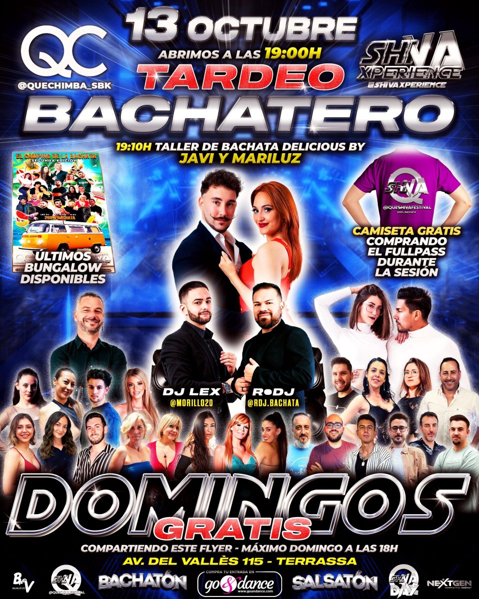 ?? TARDEO BACHATERO GRATIS* ? DOMINGO  13 OCTUBRE ?? QUECHIMBA x SHIVA XPERIENCE ??