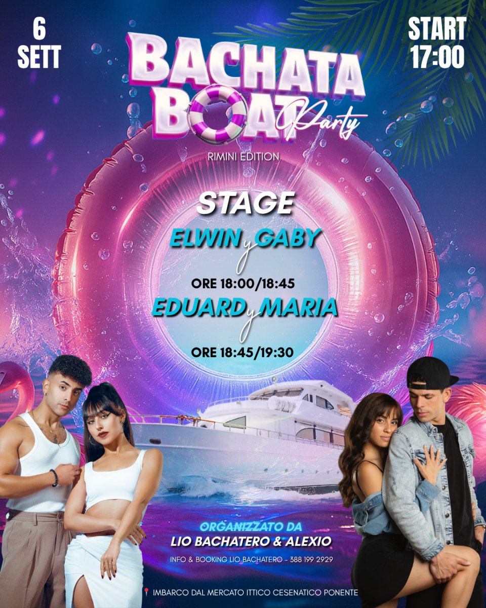 6 SETTEMBRE BACHATA BOAT PARTY RIMINI EDITION