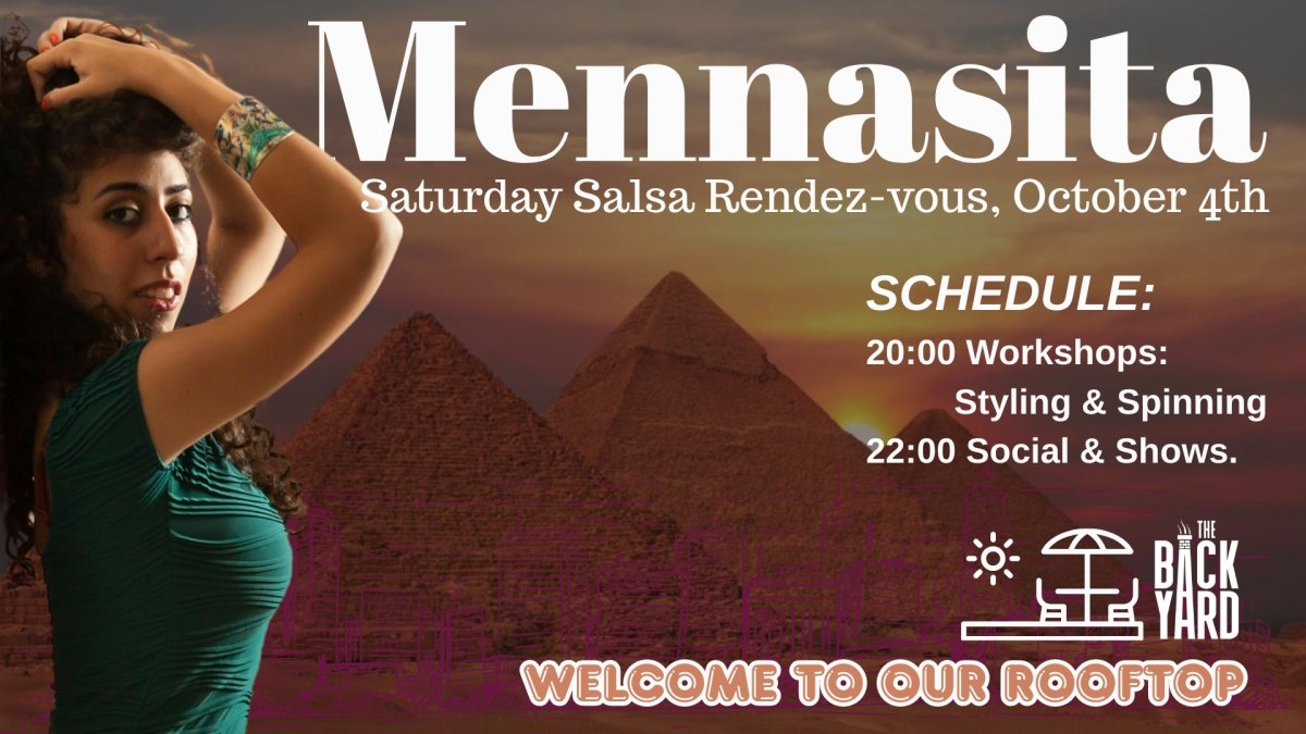 The Backyard Saturday Salsa Rendezvous -Mennasita-