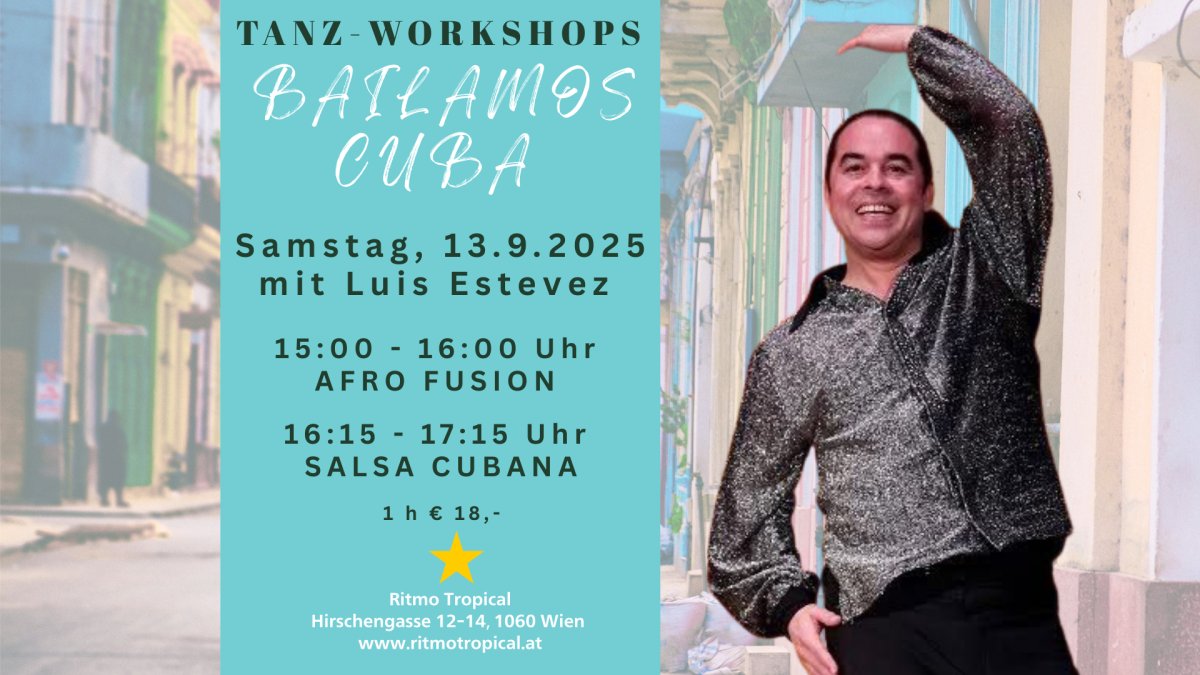 Bailamos Cuba 2025! Workshops with Luis Estevez