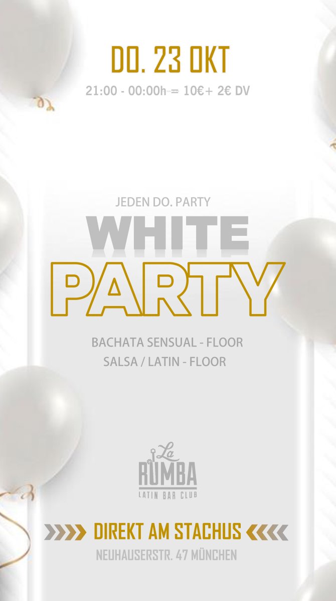 White THURSDAY Bachata - Salsa Party im Club am 23 Oktober am Donnerstag in La Rumba am Stachus
