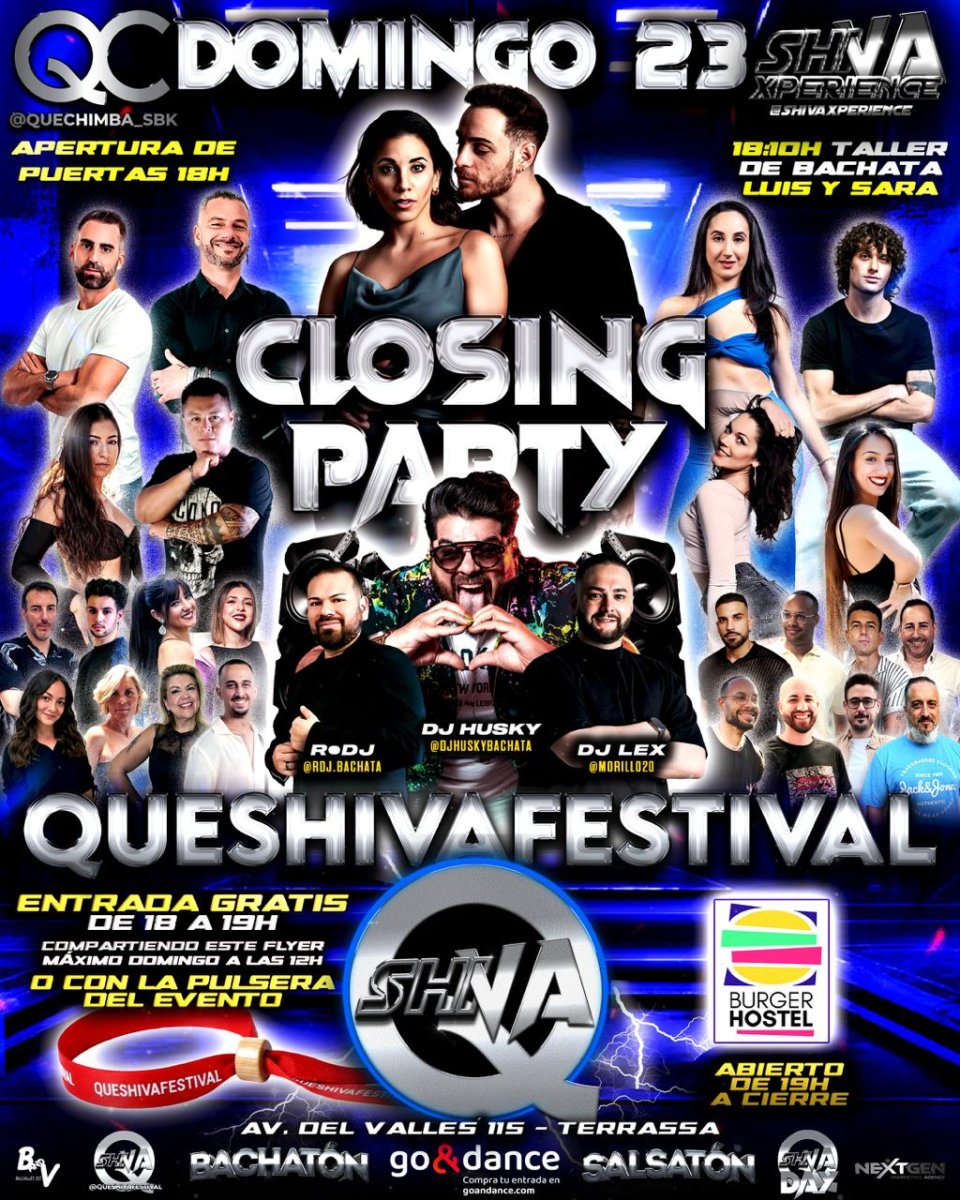 💥💥 CLOSING PARTY QUESHIVA FESTIVAL 💥💥 DOMINGO 23 DE NOVIEMBRE TARDEO BACHATERO GRATIS* QC X SHIVA 💥💥