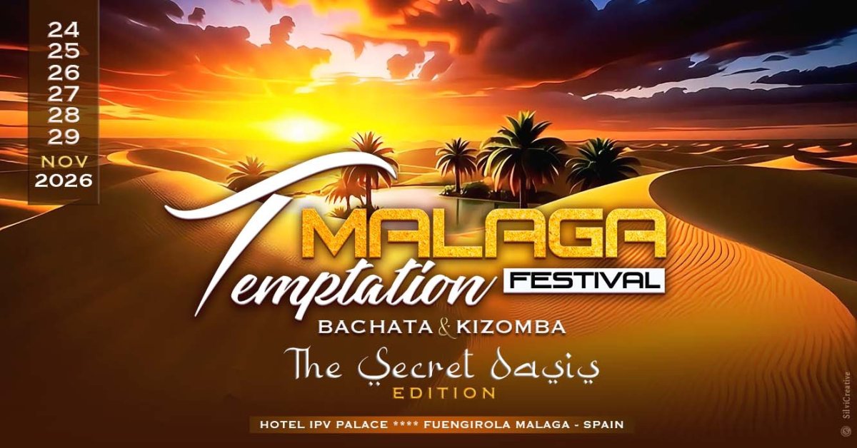 Malaga Temptation Festival 2026 ( The Secret Oasis)