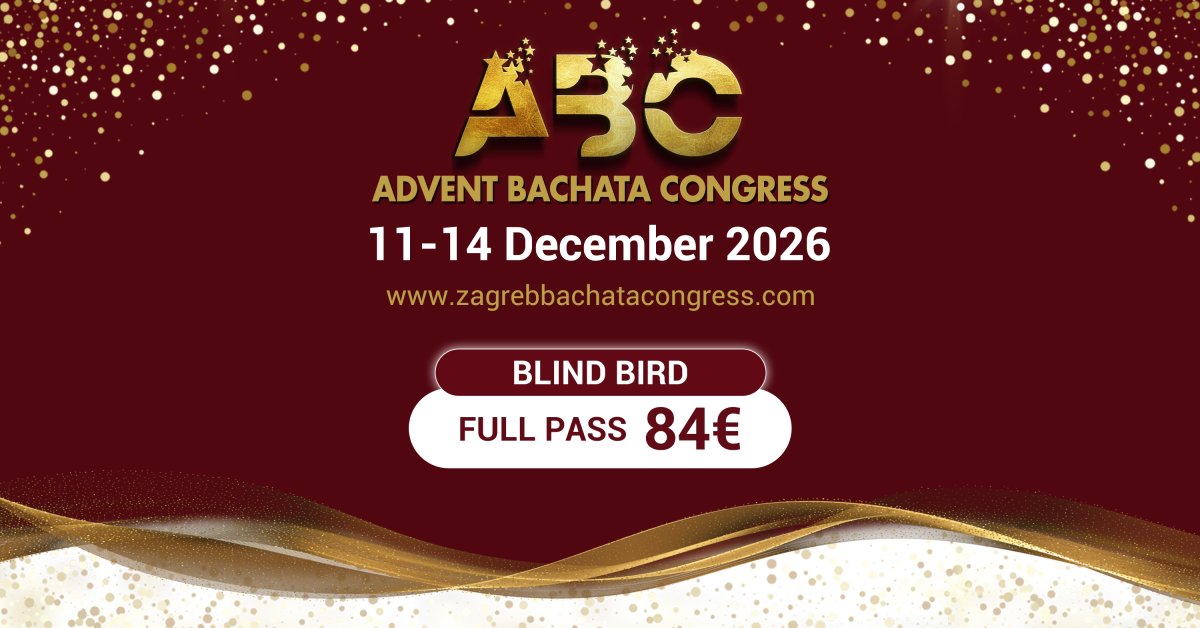 4th Advent Bachata Congress 2026, Zagreb, Croacia