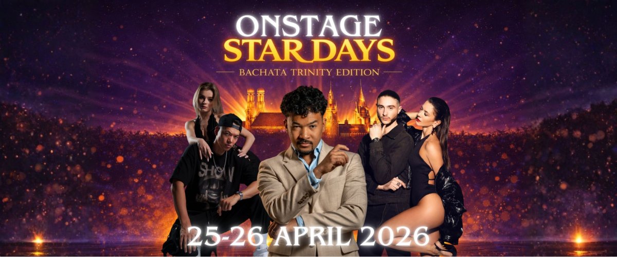 OnStage Star Days - Bachata Trinity Edition