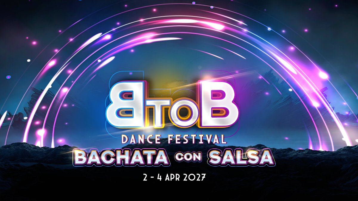 BtoB Bachata con Salsa 2-4 April 2027 Bucharest Romania