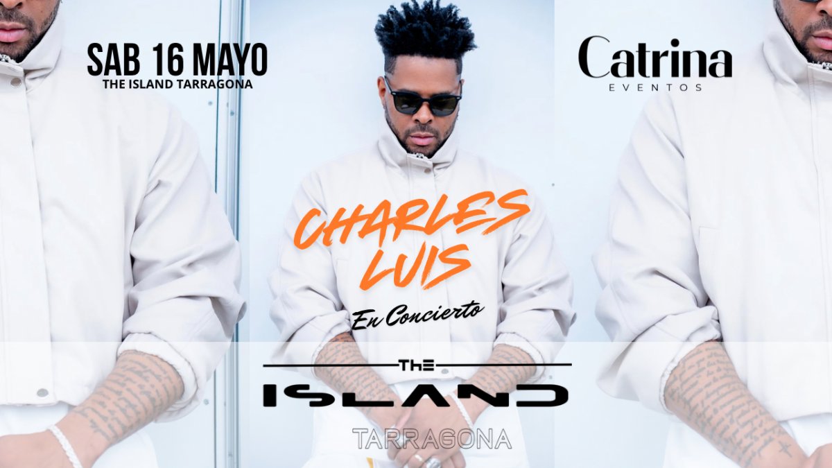  CHARLES LUIS en concierto en The Island Tarragona + social