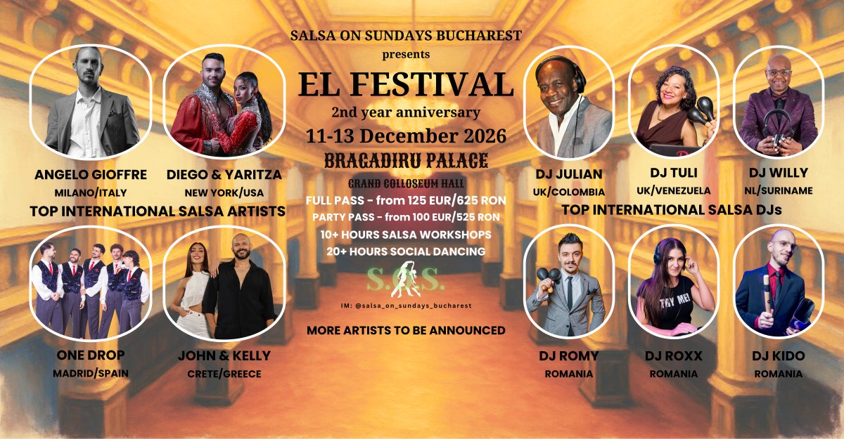 EL FESTIVAL by Salsa On Sundays Bucharest - 2nd year Anniversary - 11-13 December 2026
