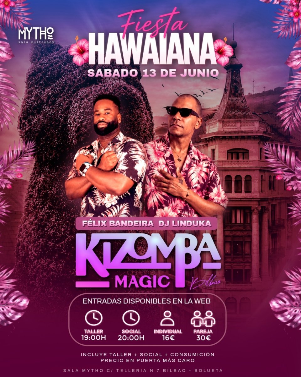 Kizomba Magic Bilbao - FIESTA HAWAIANA