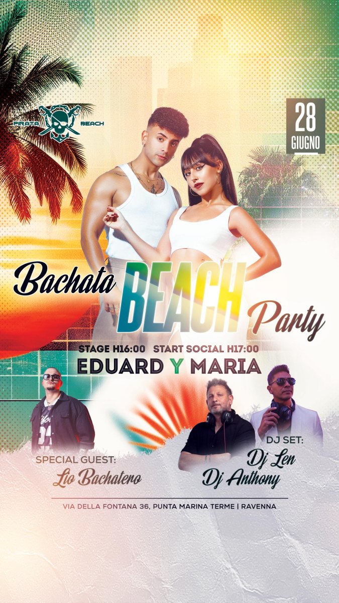 28 GIUGNO - BACHATA BEACH PARTY 