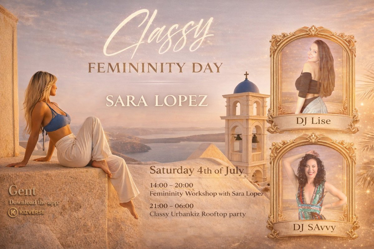 Classy Urbankiz - Femininity DAY with Sara López