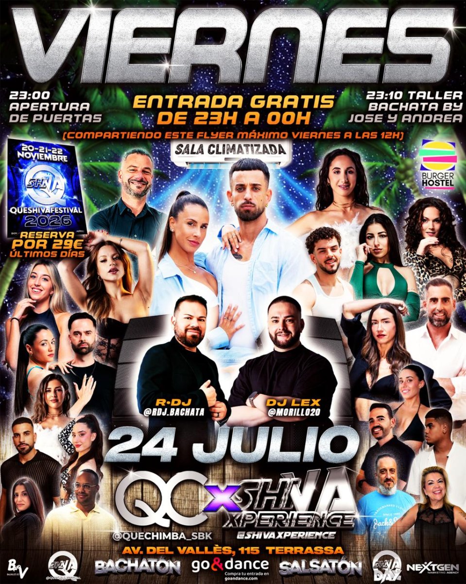 🔥 VIERNES 24 DE JULIO CON ENTRADA GRATIS* 🇪🇸 QC ❌ SHIVA 🔥