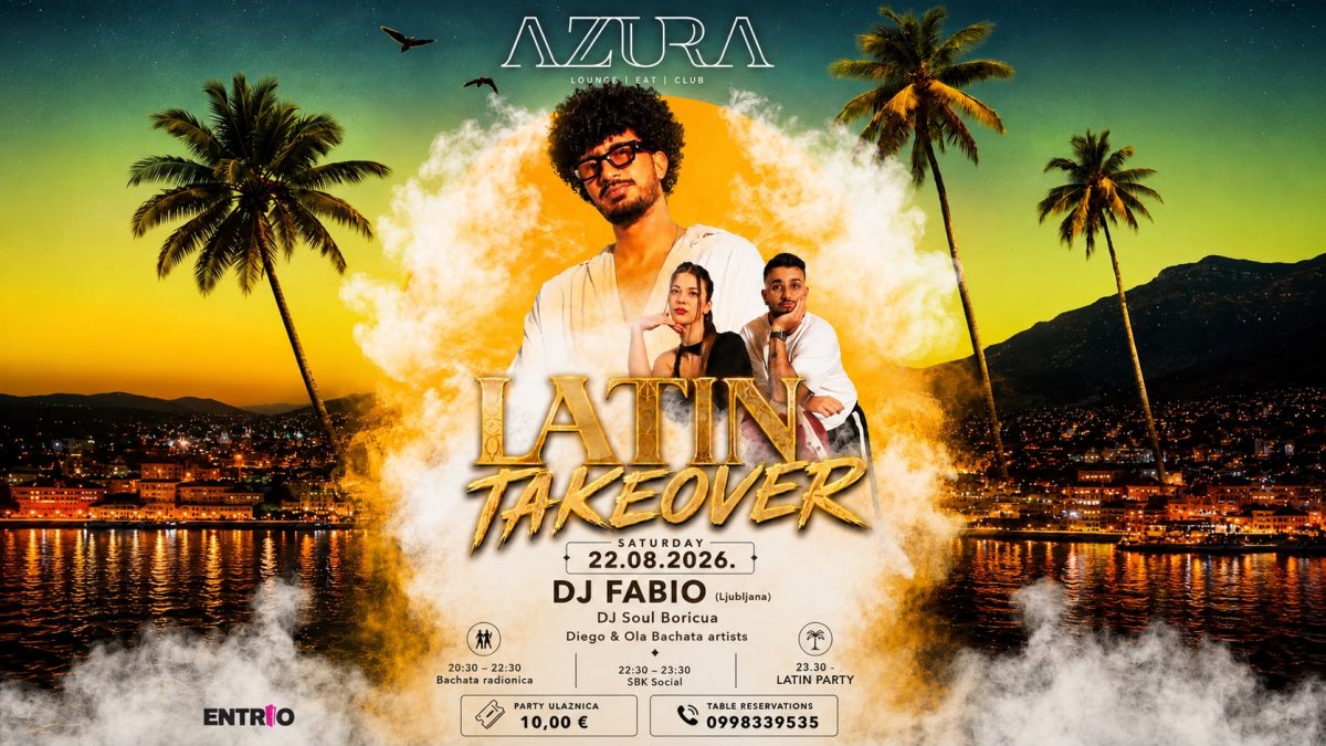 LATIN TAKOVER @Azura