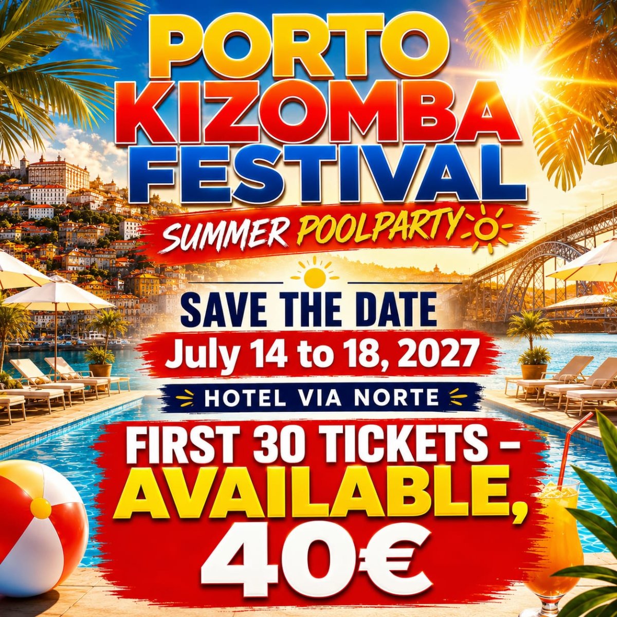 PORTO KIZOMBA FESTIVAL - SUMMER POOLPARTY ( 7º EDITION )