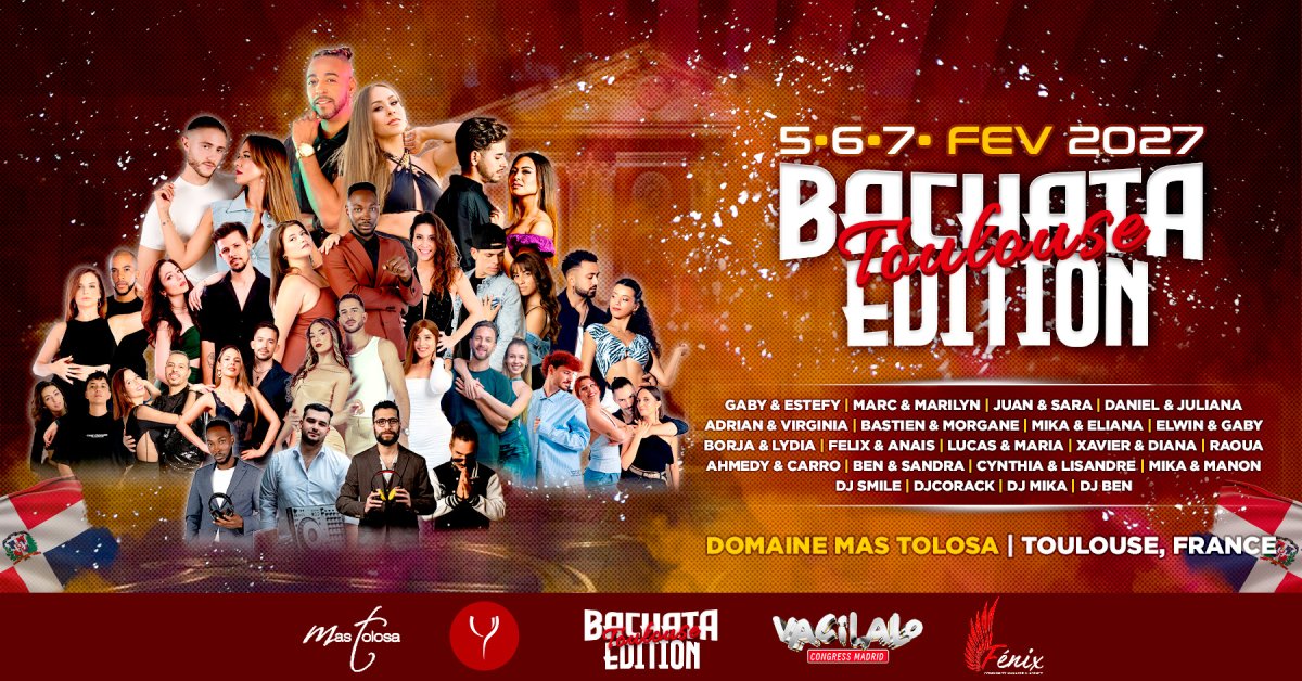 TOULOUSE BACHATA EDITION