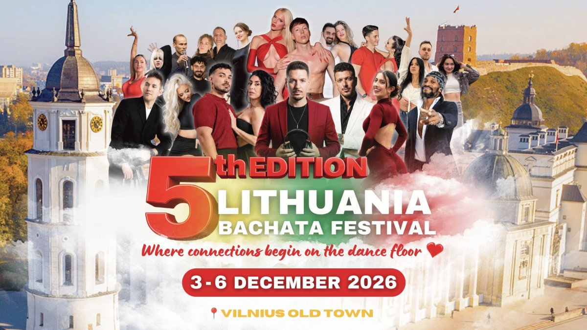 LITHUANIA Bachata Festival 🇱🇹 2026 ★ 3/4/5/6 December 2026 ★