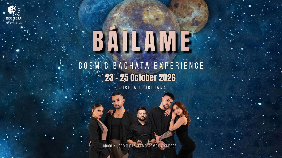 BÁILAME - Cosmic Bachata Experience 2026