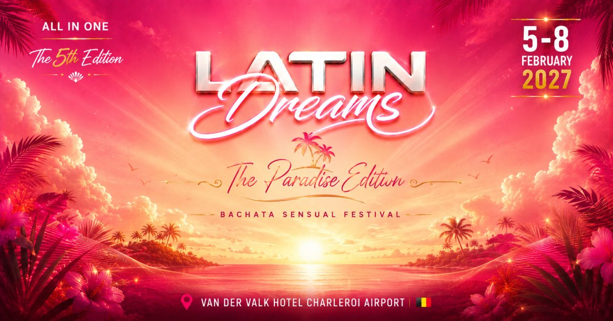 LATIN DREAMS FESTIVAL 2027 BACHATA SENSUAL 