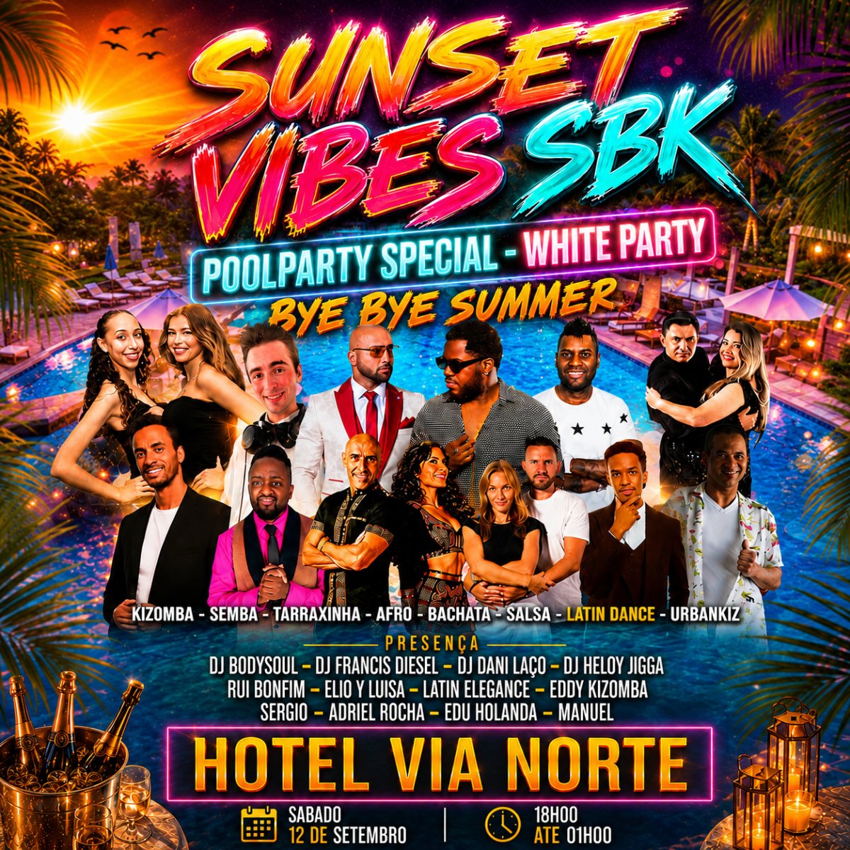 SUNSET VIBES SBK - POOLPARTY - WHITE PARTY - BYE BYE SUMMER 