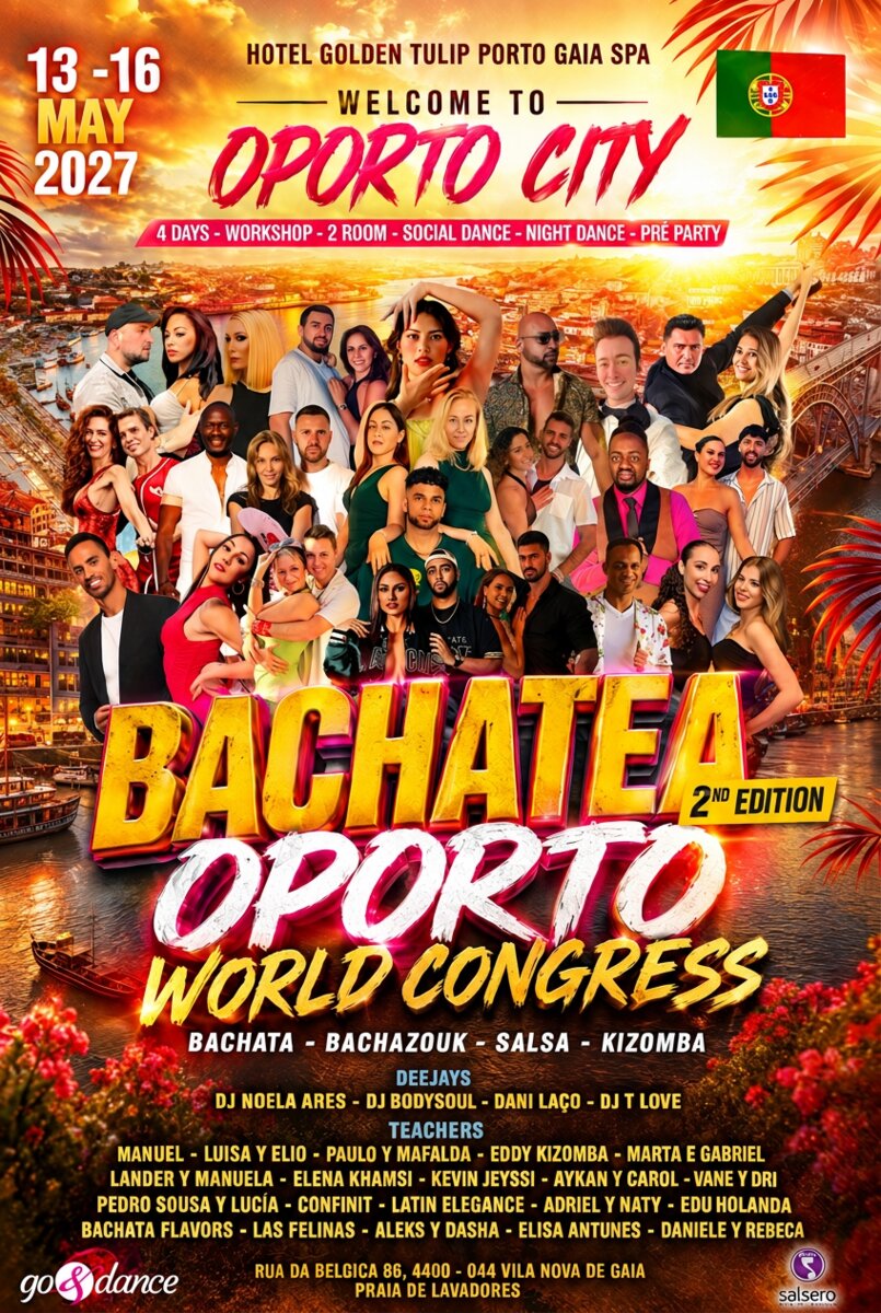 BACHATEA OPORTO WORLD CONGRESS - 2º EDITION