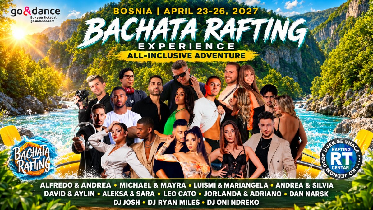 Bachata Rafting 2027 - The world’s only Bachata & Rafting experience