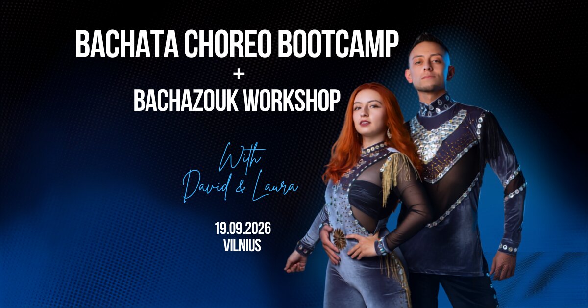 BACHAZOUK & CHOREO BOOTCAMP WITH DAVID & LAURA +  VIDEO INCLUDED