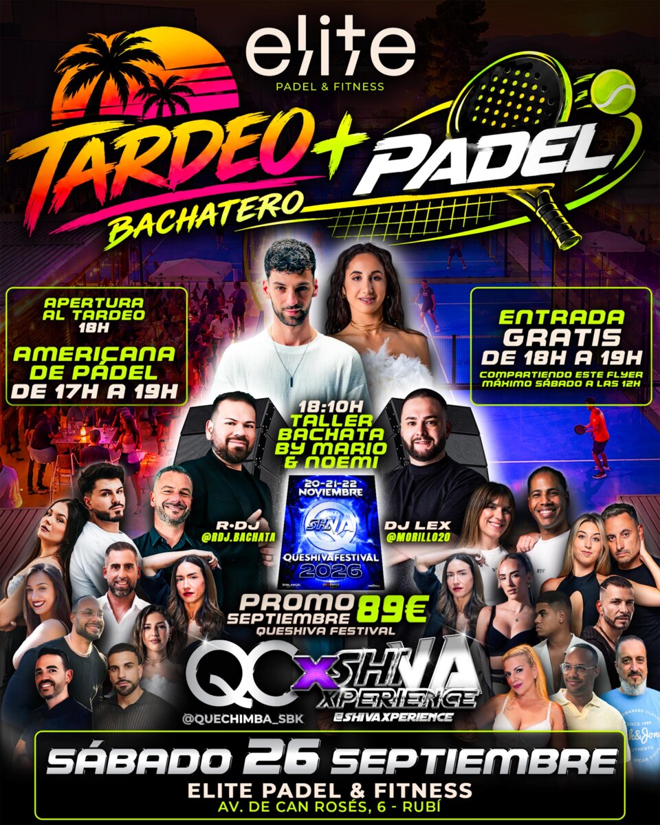 💥🎾 TARDEO OPEN AIR ➕ PÁDEL EN ELITE PADEL & FITNESS BY QC ❌ SHIVA 🎾💥