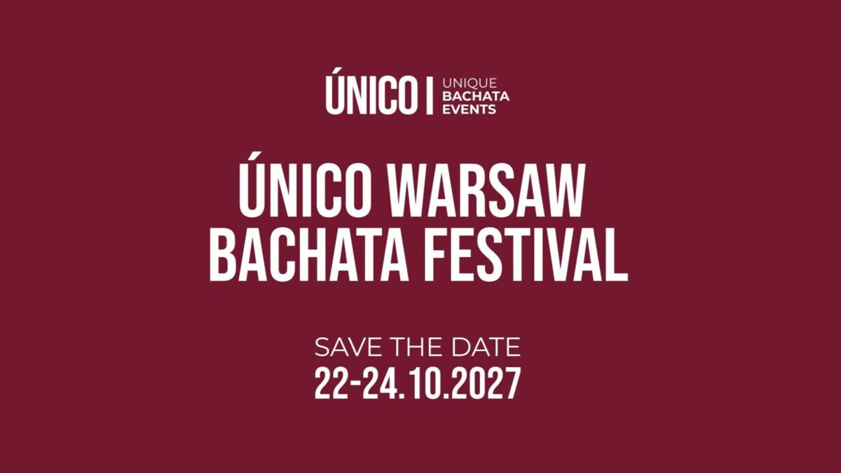 Único Warsaw Bachata Festival 2027