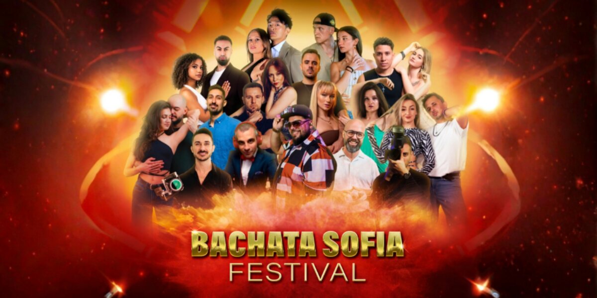 Festival de Bachata de Sofía - 4ª Edición: Deja que la magia suceda