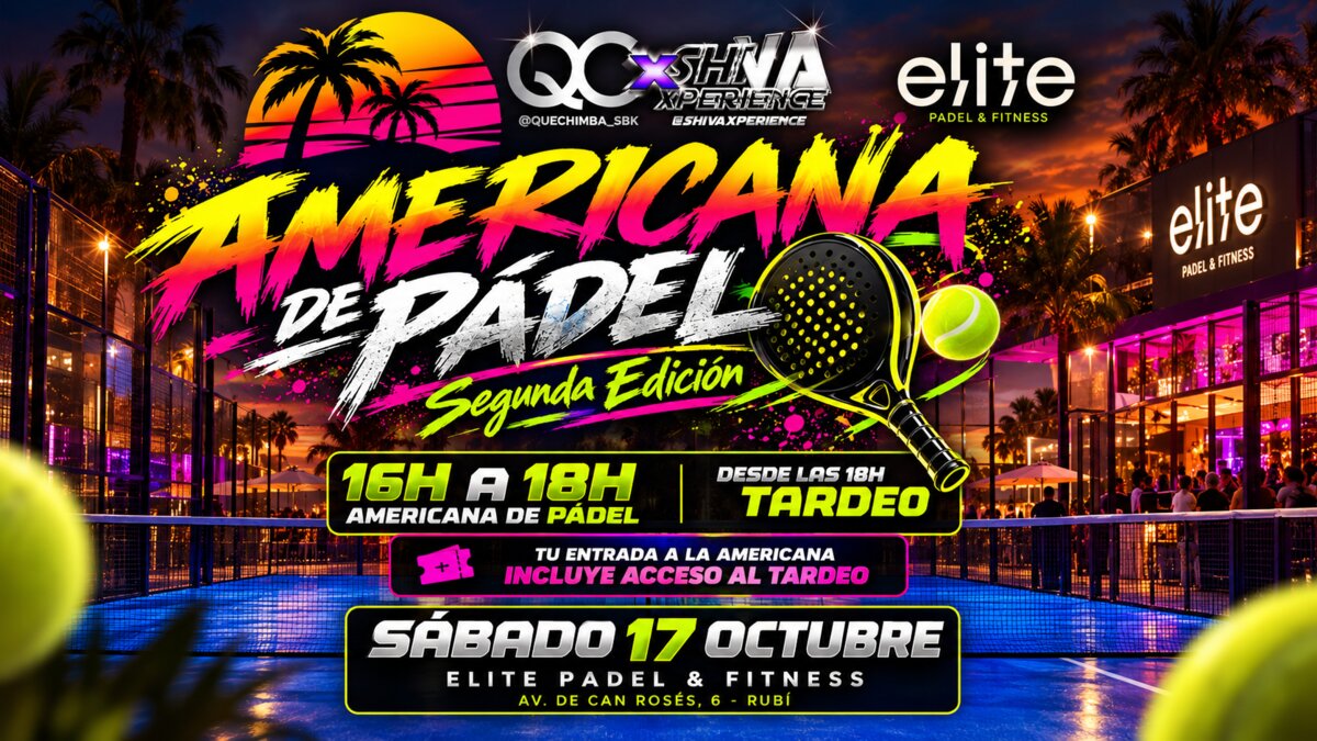 💥🎾 AMERICANA DE PÁDEL · 2ª EDICIÓN + TARDEO EN TERRAZA 🎾💥