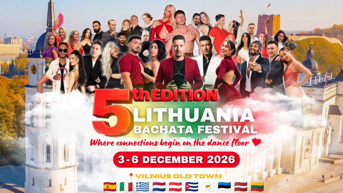 LITHUANIA Bachata Festival 🇱🇹 2026 ★ 3/4/5/6 December 2026 ★
