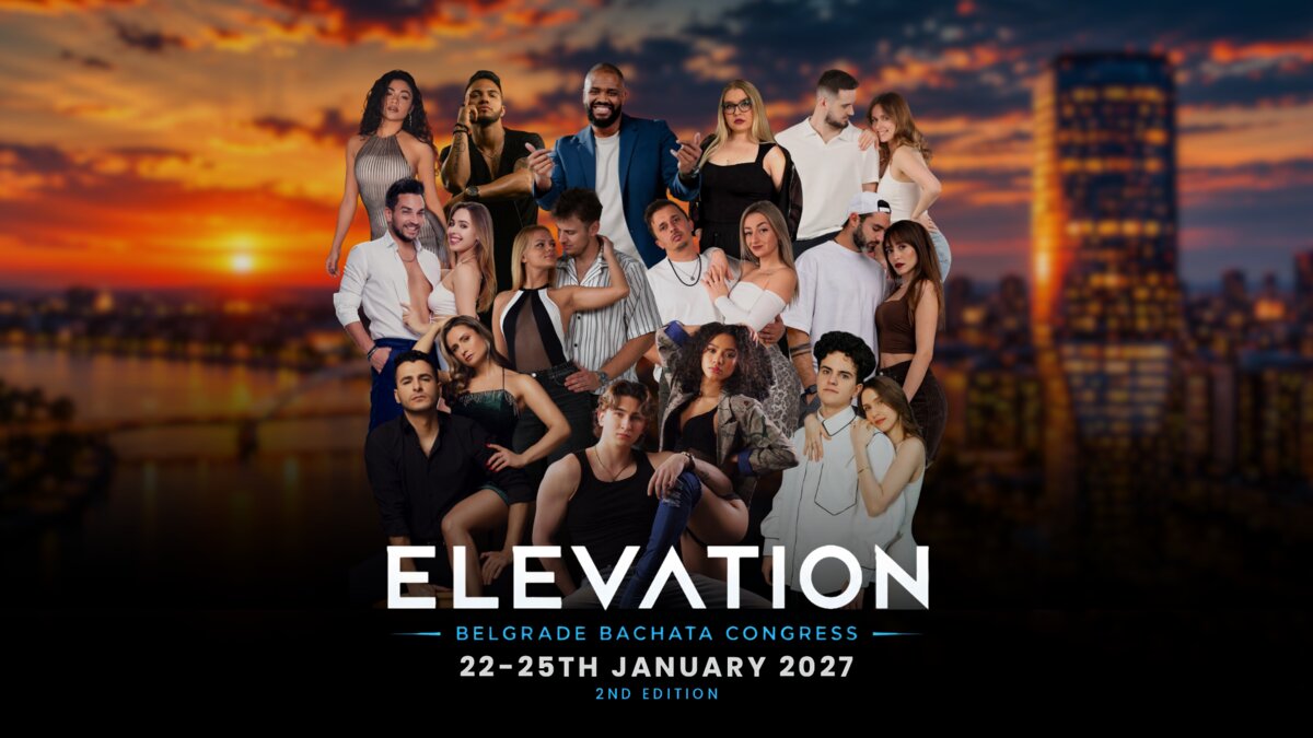 Elevation - Belgrade Bachata Congress 2027