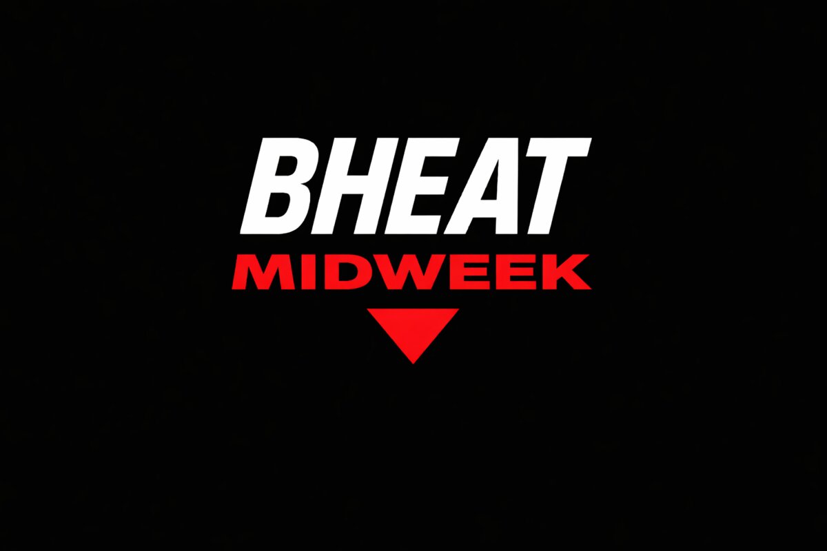 MIDWEEK BHEAT