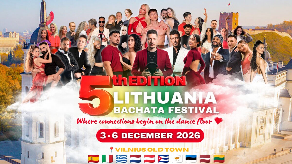 LITHUANIA Bachata Festival 🇱🇹 2026 ★ 3/4/5/6 December 2026 ★