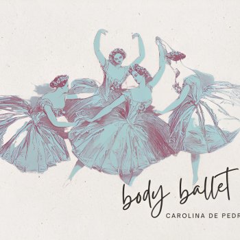 Body Ballet Carolina de Pedro