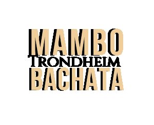 Mambo Bachata Trondheim
